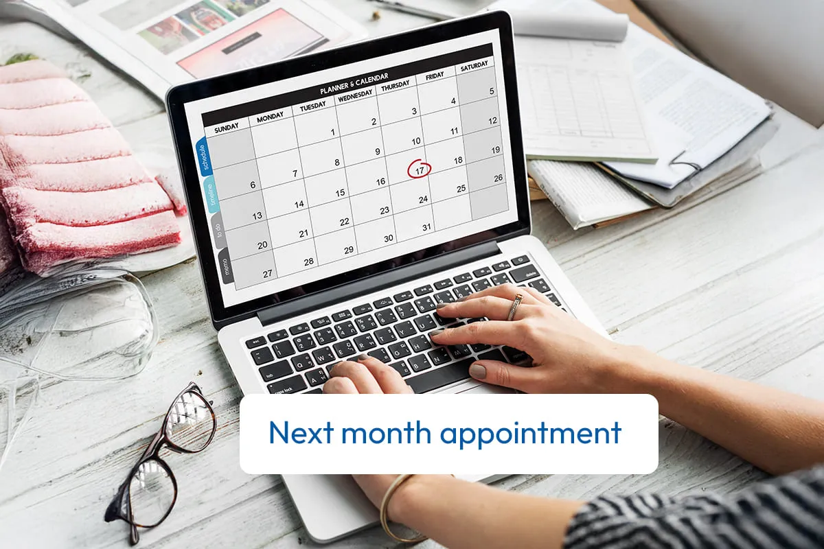 Appointments Booked Too Far Ahead